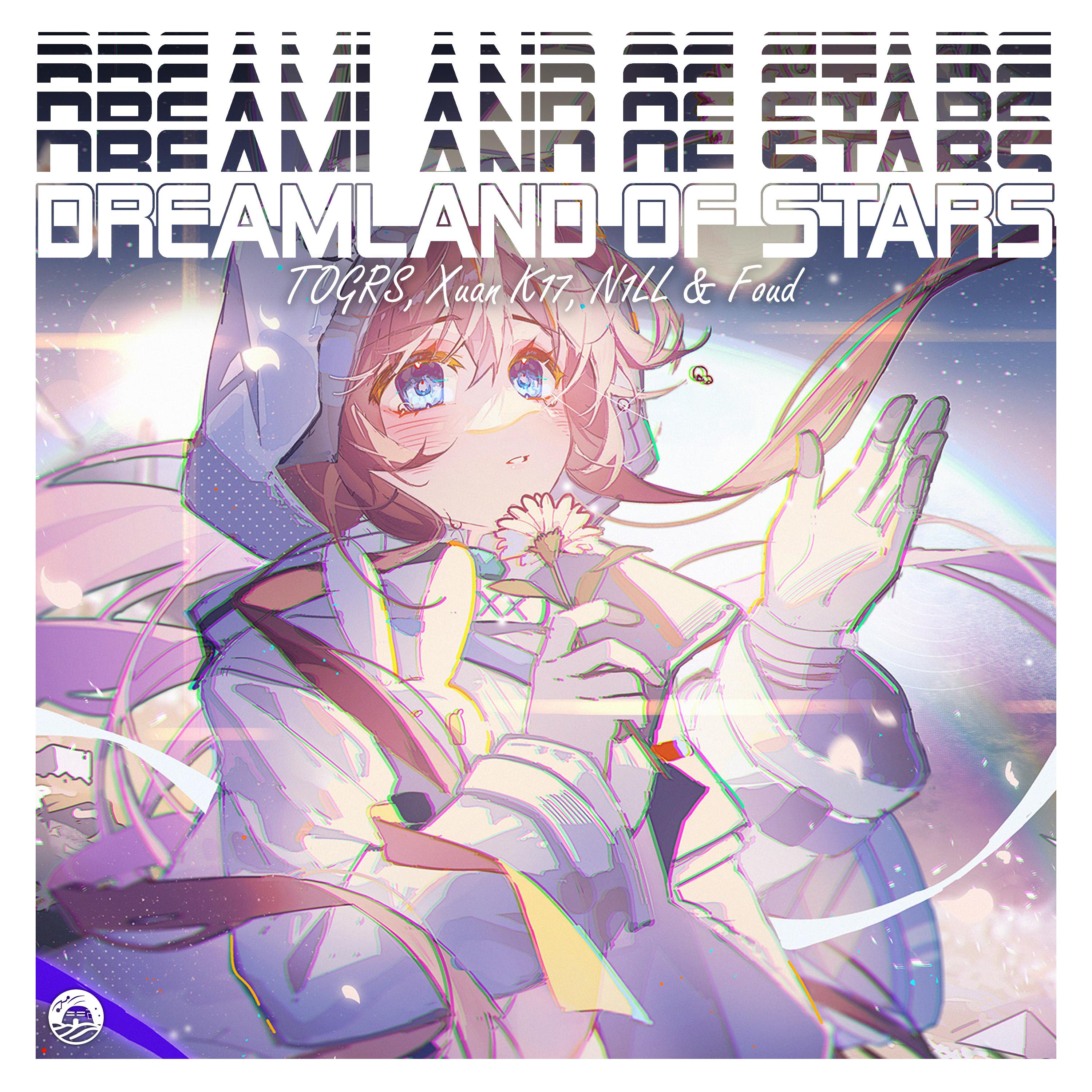 Dreamland Of Stars