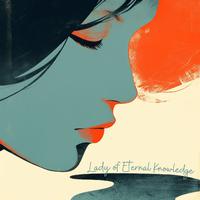 Lady of Eternal Knowledge