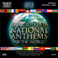 NATIONAL ANTHEMS OF THE WORLD (COMPLETE) (2013 Edition), Vol. 5: Hutt River - Libya