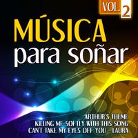 Musica para Soñar Vol. 2