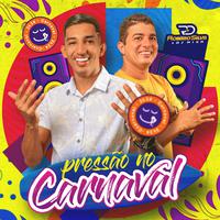 Pressão no Carnaval 2K24