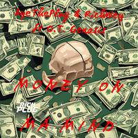 Money On Ma Mind (feat. O.T. Genasis)