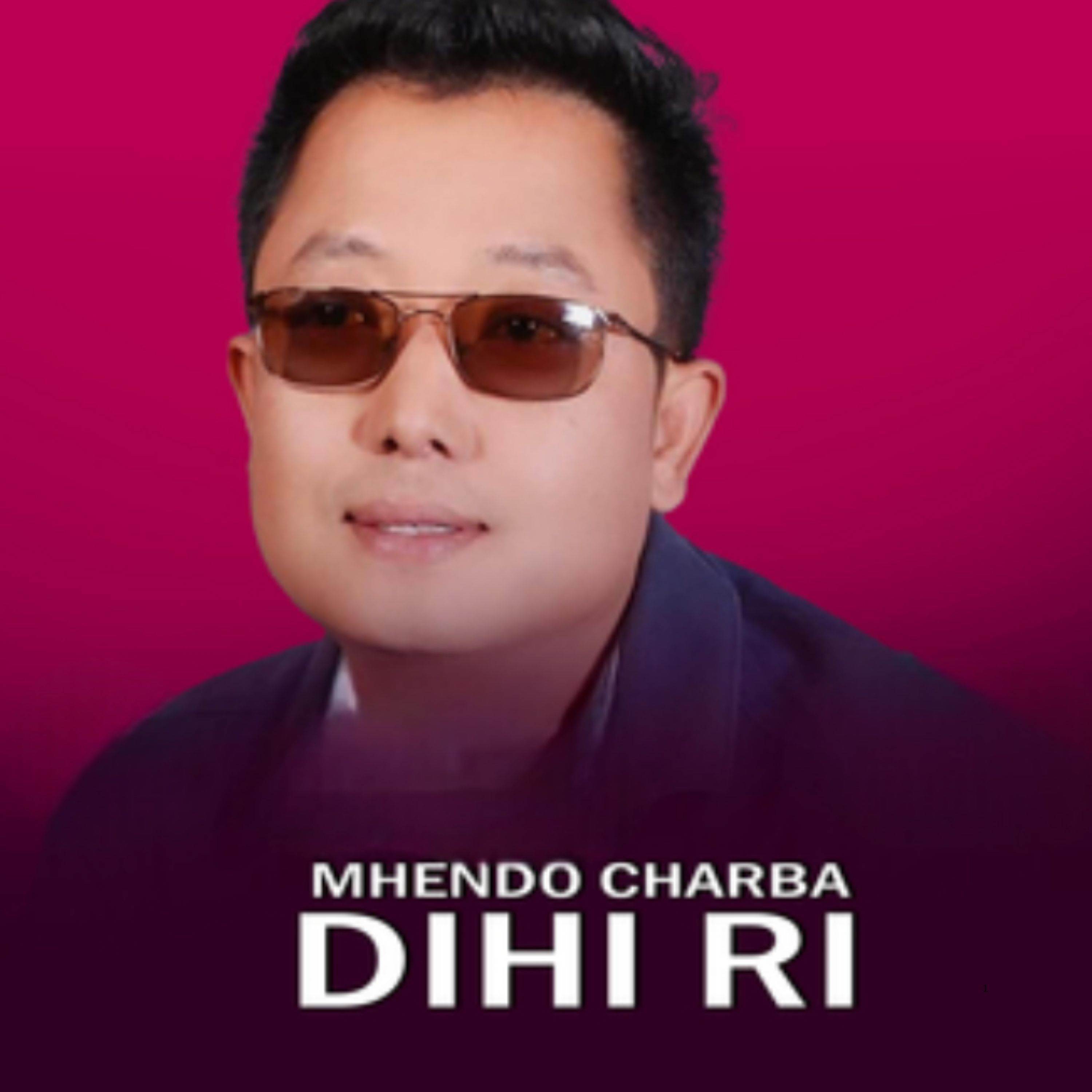 Mhendo Chharba Dihiri