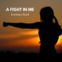 A Fight in Me