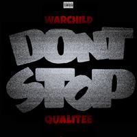 DONT STOP (feat. WARCHILD)