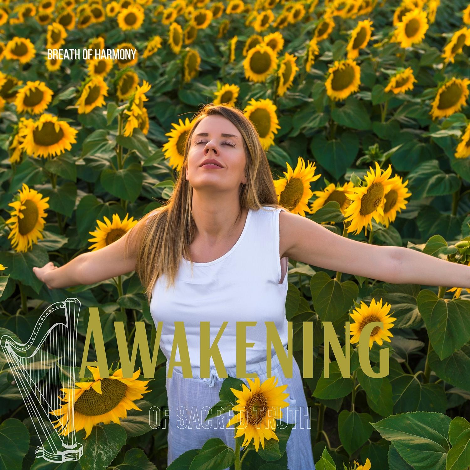 Awakening of Sacred Truth_Breath of Harmony_Awakening of Sacred Truth | 在线播放_Awakening of Sacred Truth歌词_Awakening of Sacred Truth下载 | 网易云音乐