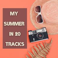 My Summer in 20 Tracks