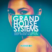 Grand House Systems - Groove 10