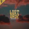 Beatz Lowkey - Lost Dayz