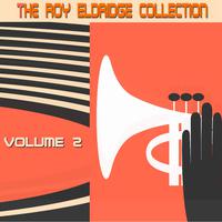 The Roy Eldridge Collection, Pt. 2