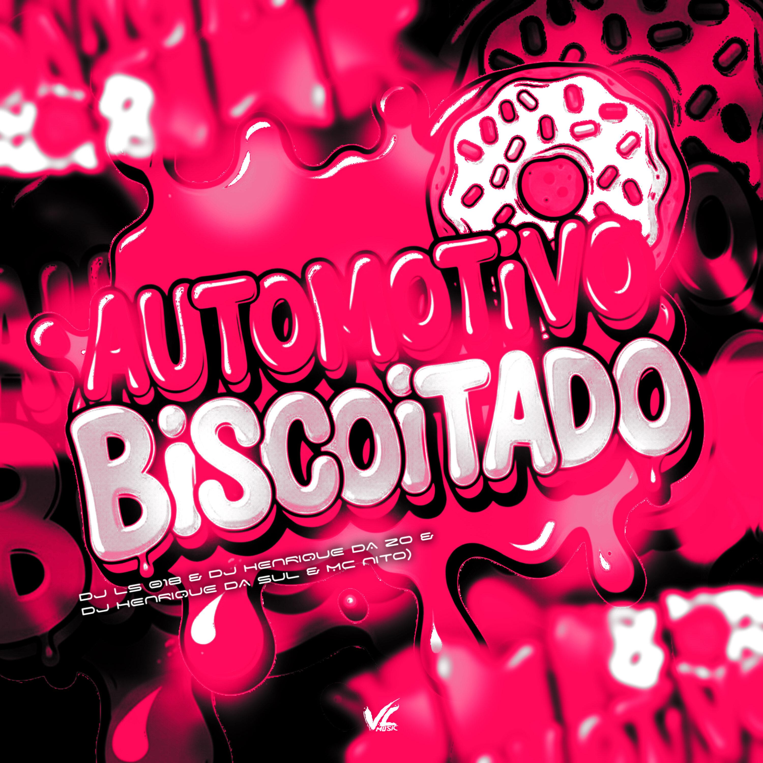 Automotivo Biscoitado