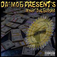 Movin Ova Bullshit