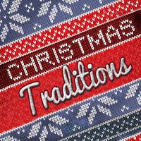 Christmas Traditions