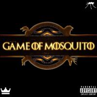 Game of Mosquito (feat. Submarine Man & Yung Schmoobin)