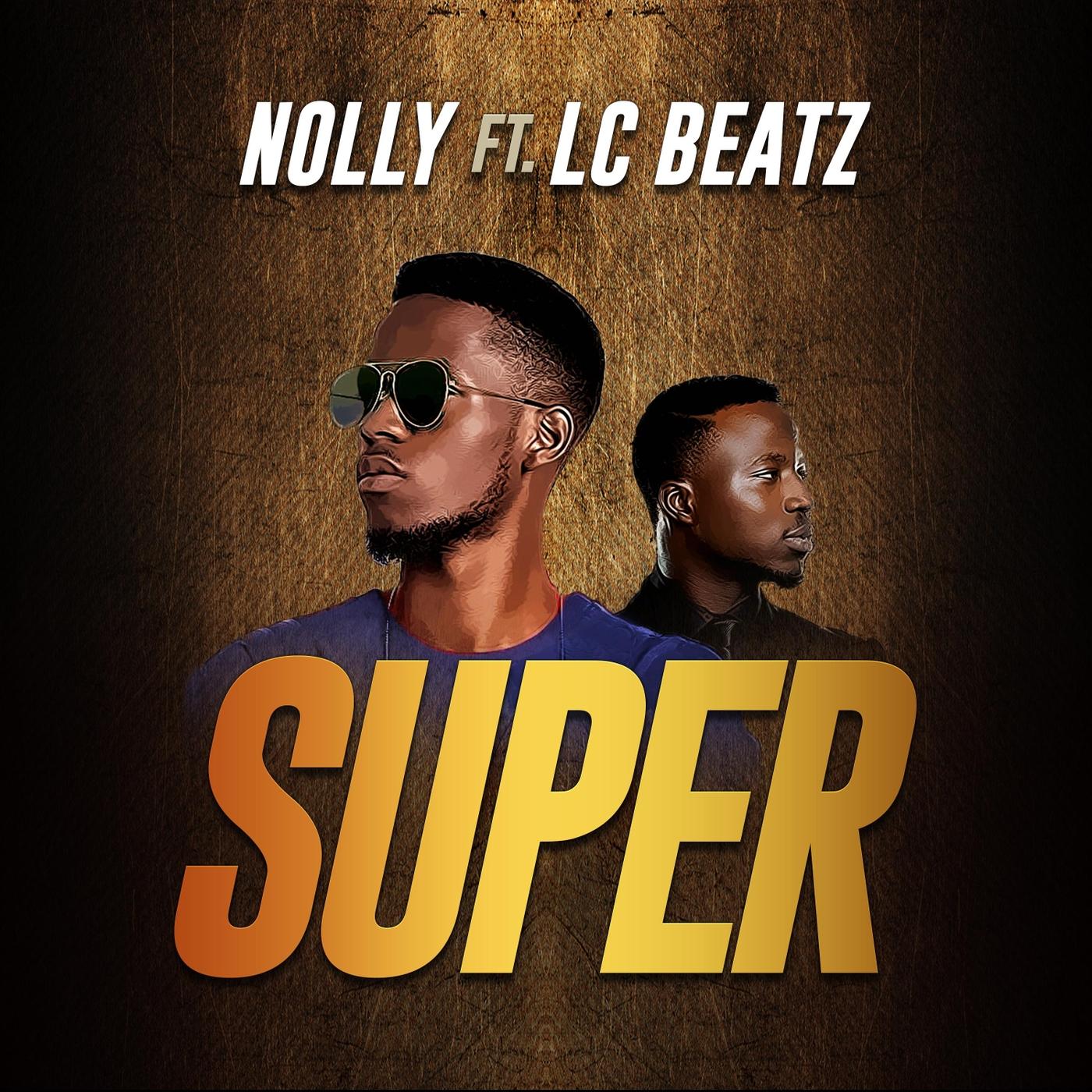 Super (feat. Lc Beatz)