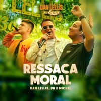 Ressaca Moral (Dan Lellis no Barzin, Ao Vivo)