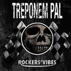 Treponem Pal - Are You Ready