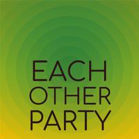 Each other Party