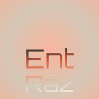 Ent Raz