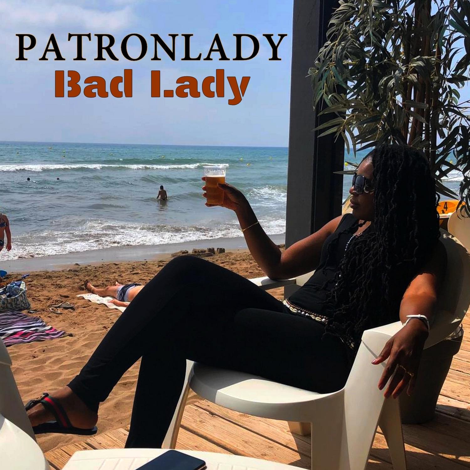 Bad Lady - PATRONLADY封面