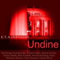 E. T. A. Hoffmann: Undine