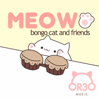 【bongo cat and friends】meow