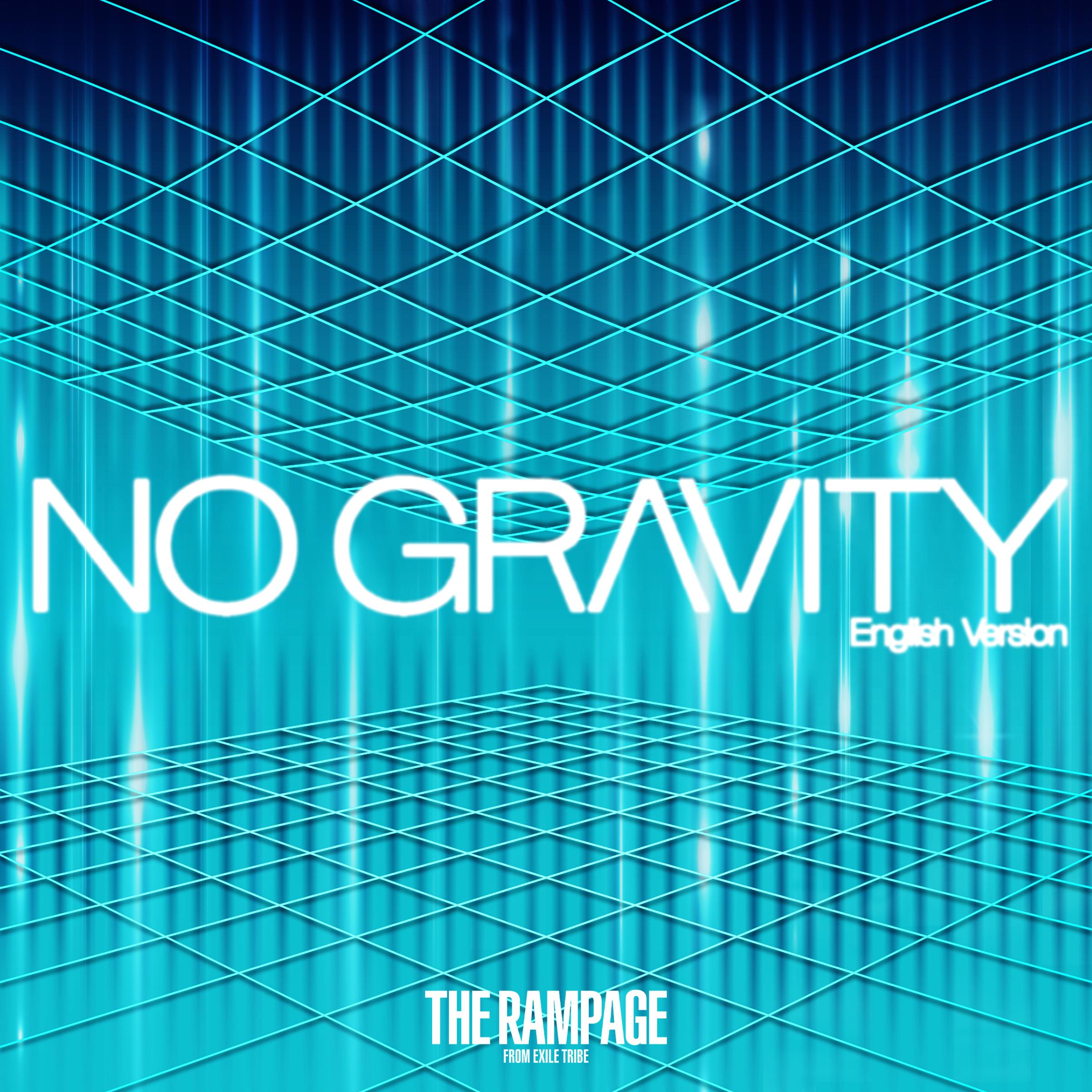NO GRAVITY - English Version