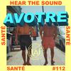 Santé - Hear The Sound