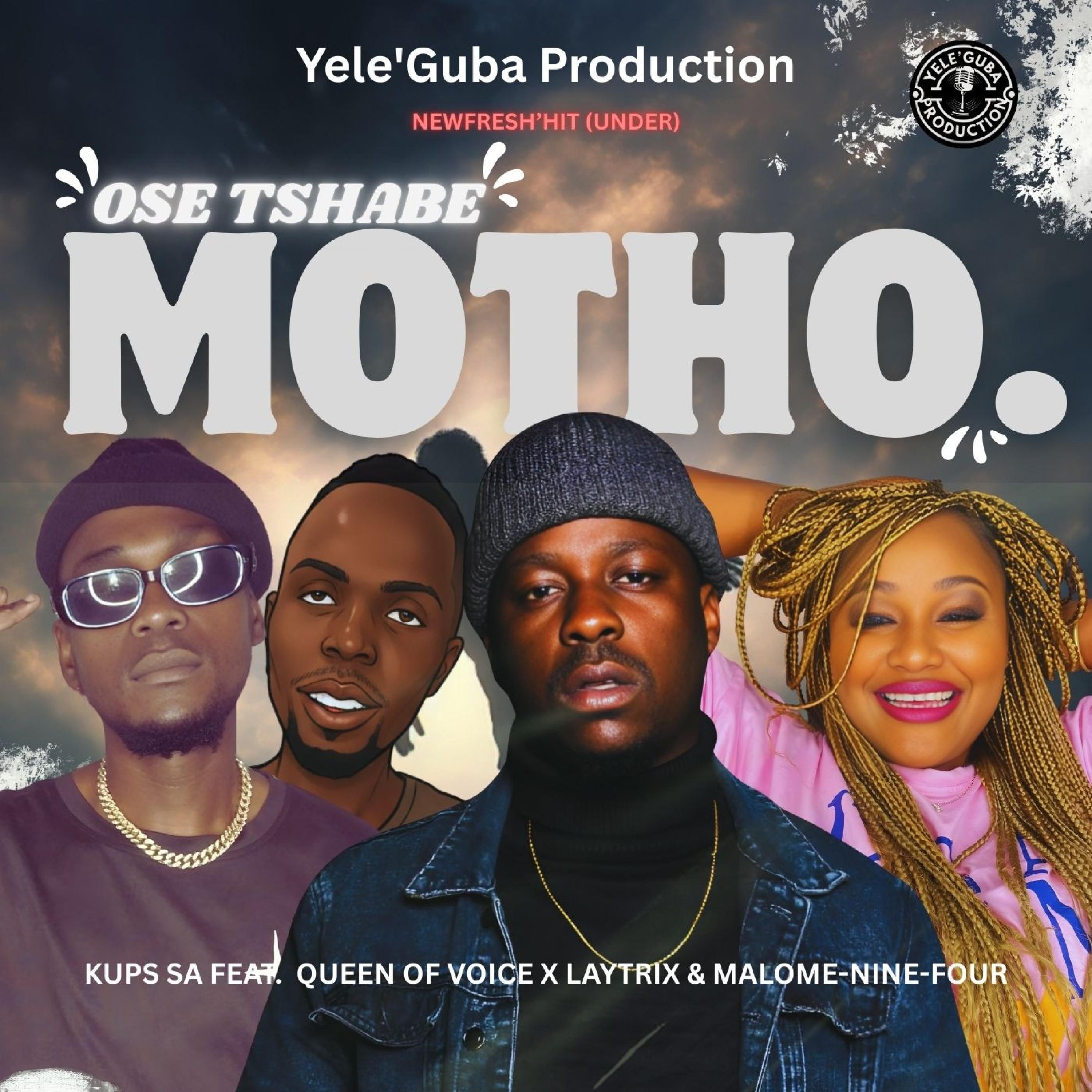 Ose Tshabe Motho (feat. Queen Of Voice, Laytrix & Malome Nine-Four)