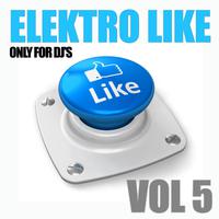 Elektro Like, Vol. 5