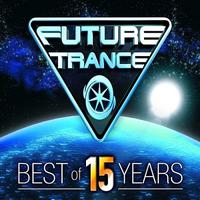 Future Trance Best of 15 Years