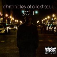 Chronicles of a Lost Soul, Vol. 1