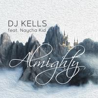 Almighty (feat. Naycha K.I.D)