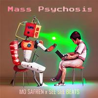 Mass Psychosis