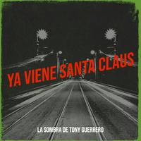 Ya Viene Santa Claus