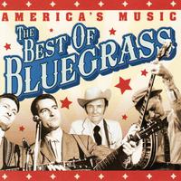 American Music : The Best of Bluegrass