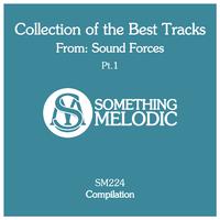 Collection of the Best Tracks From: Sound Forces, Pt. 1