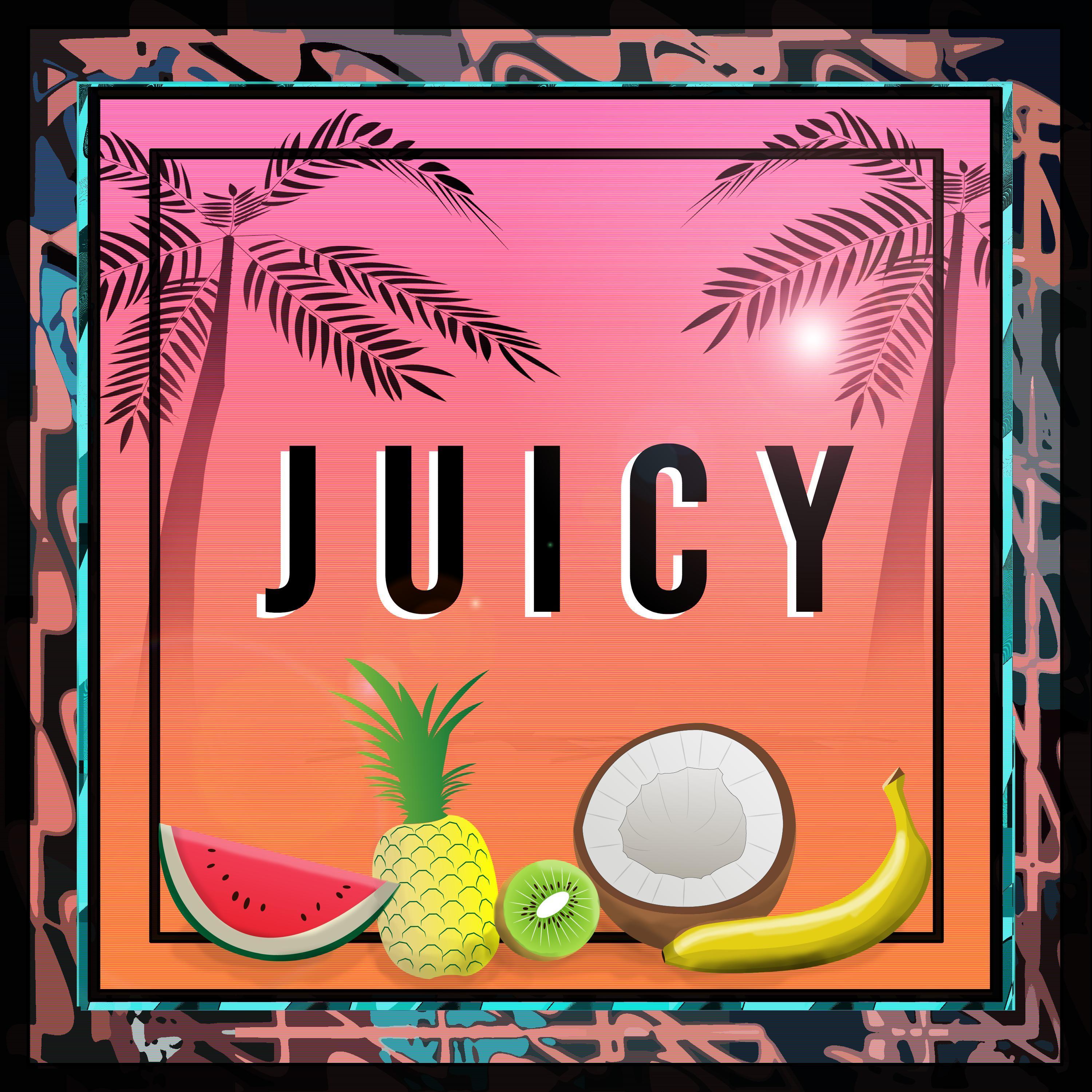 Juicy