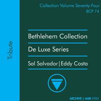 Deluxe Series Volume 74 (Bethlehem Collection): Tribute