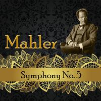 Mahler, Symphony No. 5