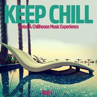 Keep Chill, Vol. 1