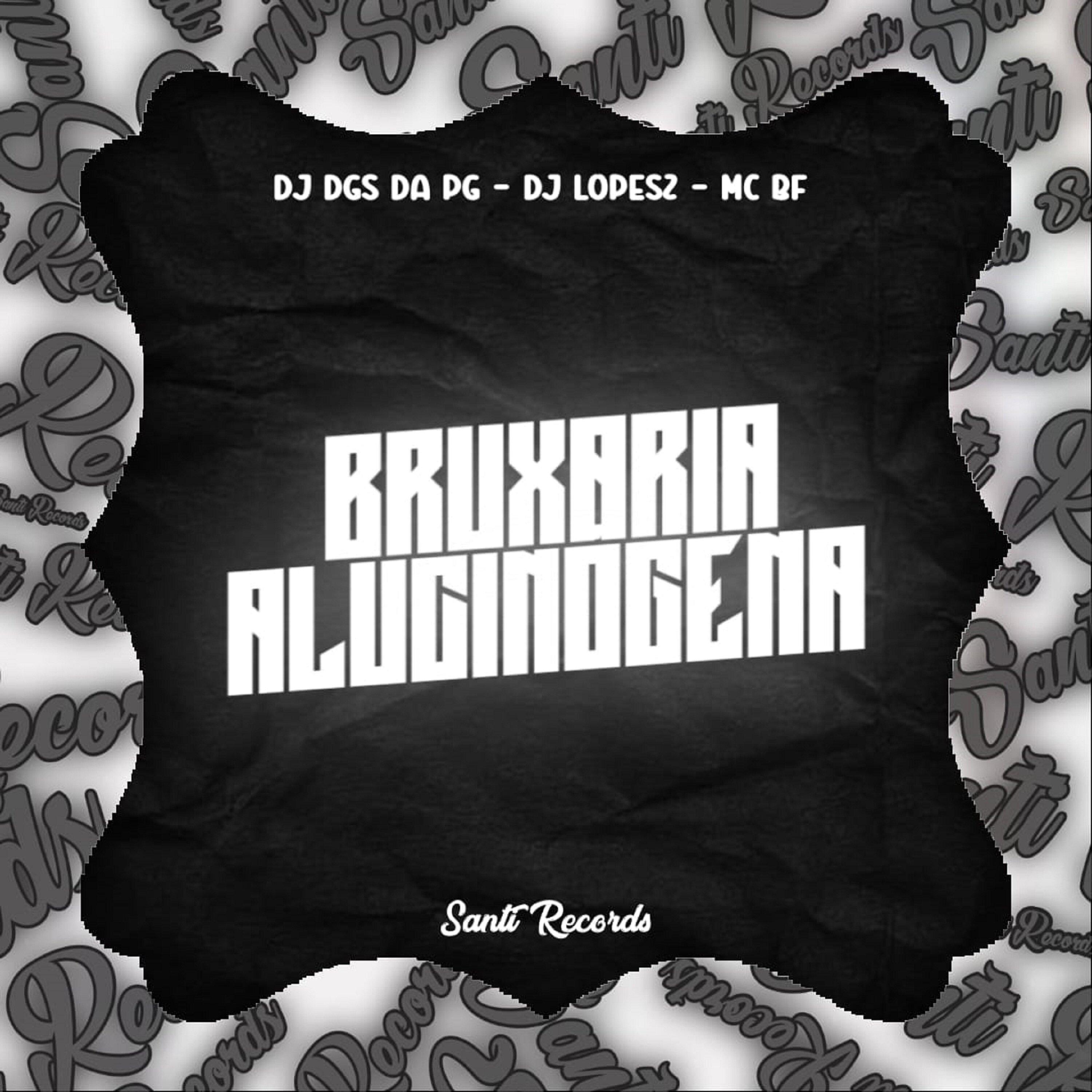 Bruxaria Alucinogena