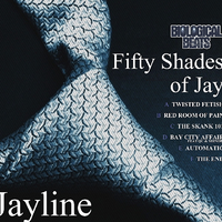 Fifty Shades Of Jay