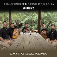 Enganchado de Los Cantores del Alba Volumen 2