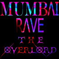 Mumbai Rave