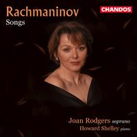 Joan Rodgers Sings Rachmaninoff Songs