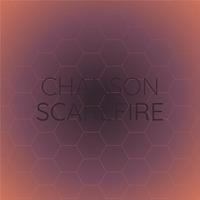 Chanson Scarefire