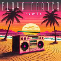 Playa Franca (Igna Remix)