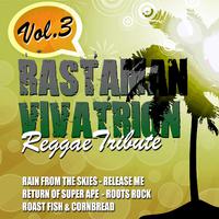 Rastaman Vibration Reggae Tribute Vol. 3