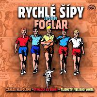 Foglar: Rychlé šípy
